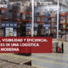 La logística actual exige soluciones capaces de integrar procesos, tecnología y control operativo.